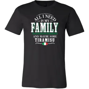 Family and Tiramisu Shirt