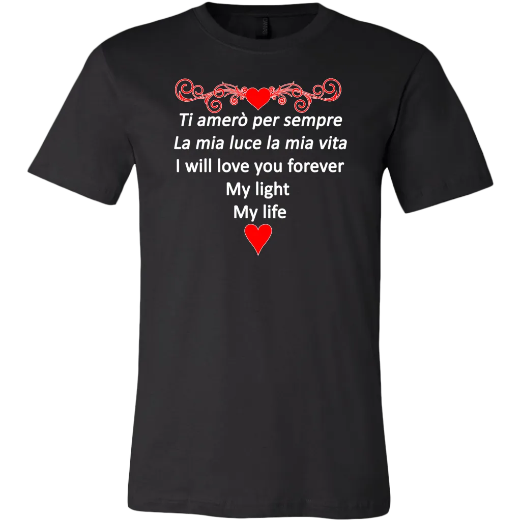 I Will Love You Forever Men's Shirt
