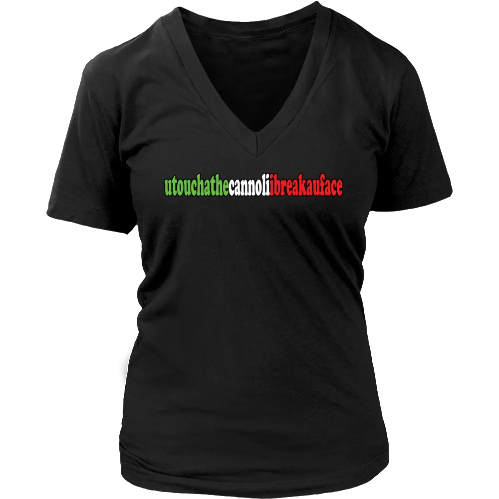 Italian - U Toucha The Cannoli
